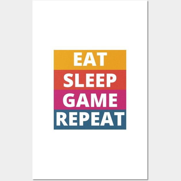 eat sleep game repeat Wall Art by artoriaa